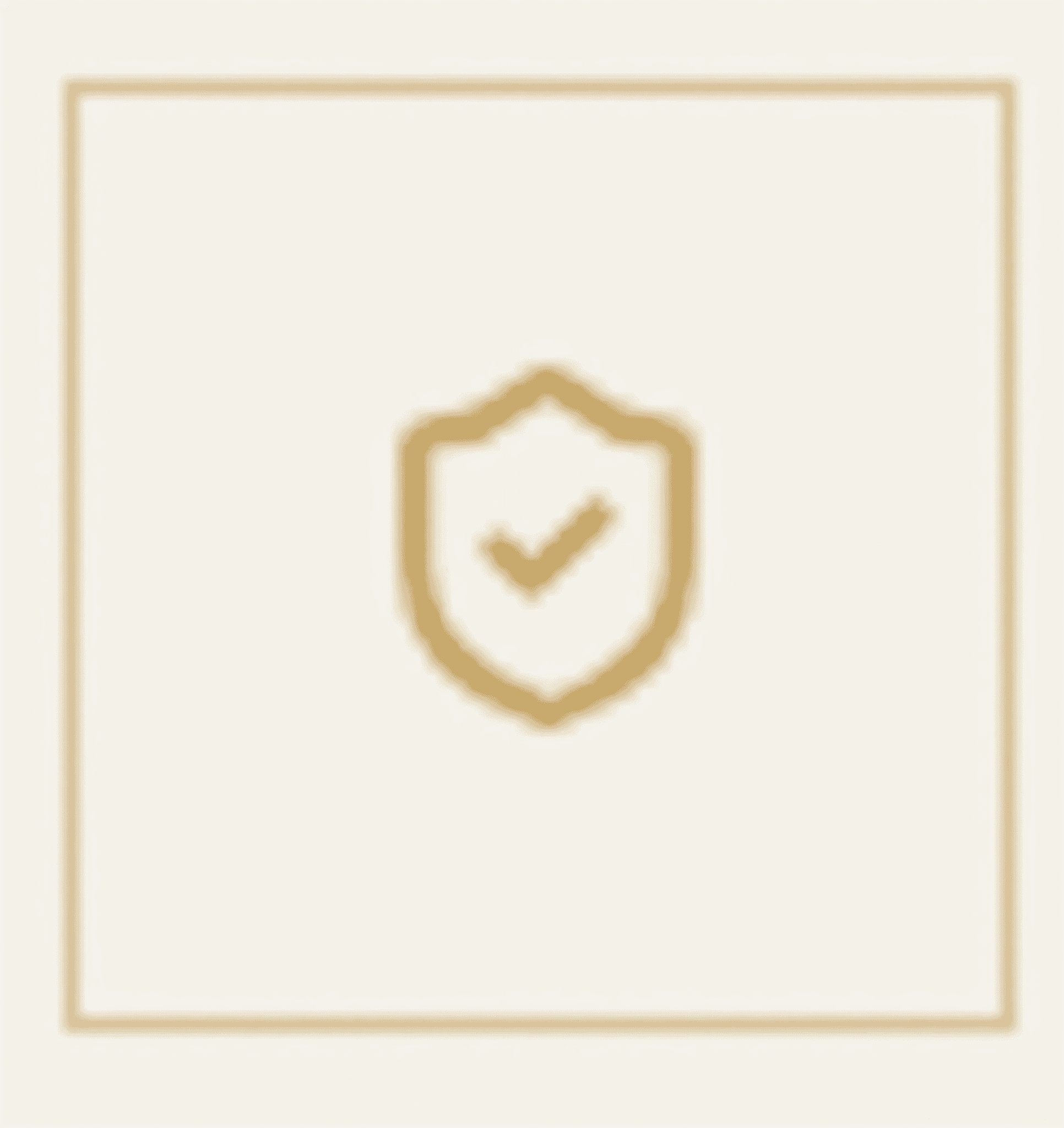 A gold shield with a check mark inside is centered within a thin gold square border on a beige background.